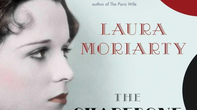 "The Chaperone," by Laura Moriarty When precocious 15-year-old Louise Brooks...