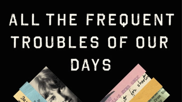"All the Frequent Troubles of Our Days" by Rebecca Donner...
