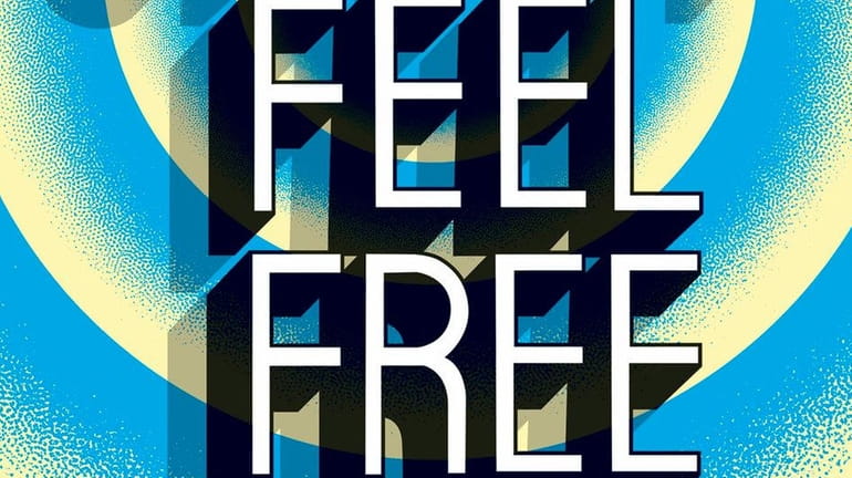 "Feel Free" by Zadie Smith is published by Penguin Press.